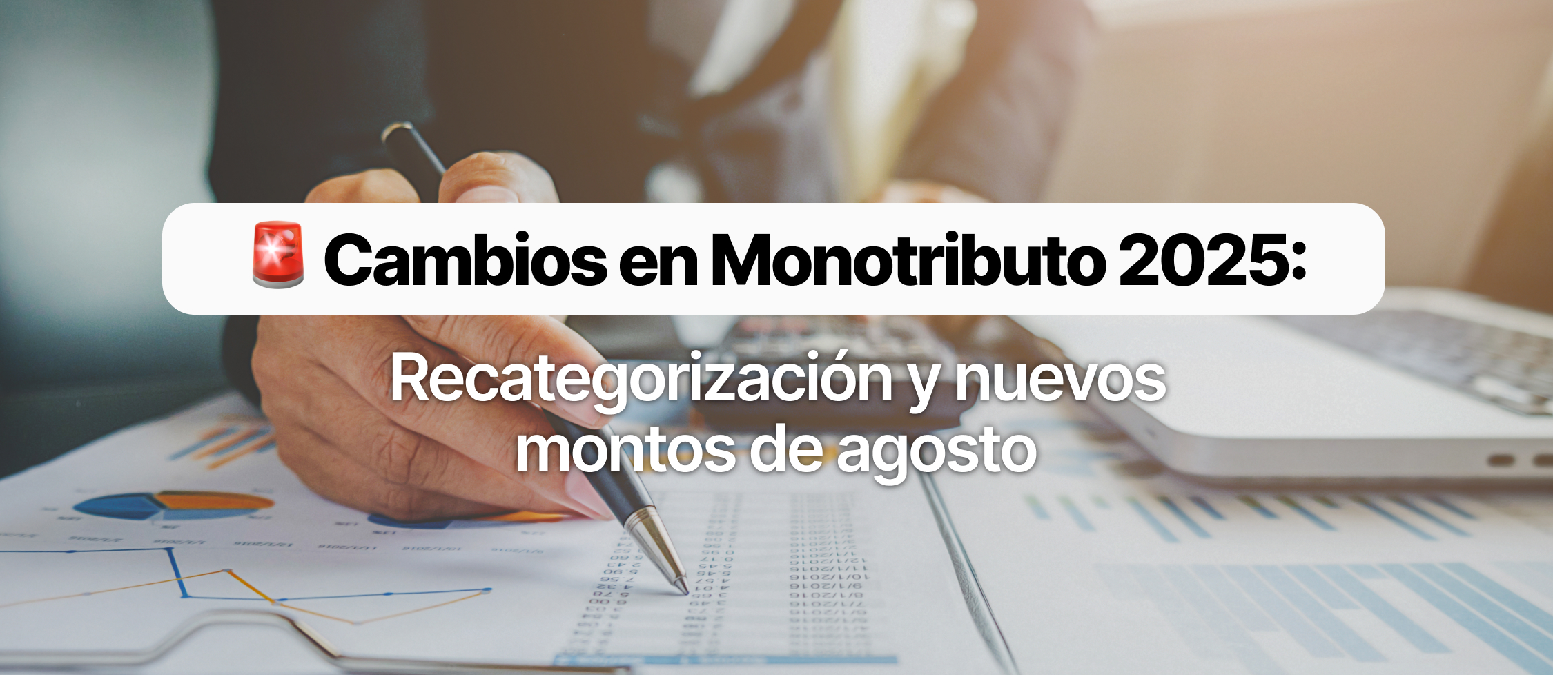 Monotributo Julio 2025: cómo saber si tenés que recategorizarte para evitar multas y nuevos montos